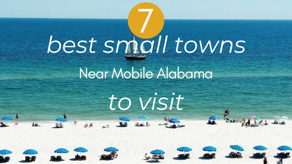 best small towns near mobile alabama to visit